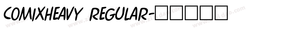 ComixHeavy Regular字体转换